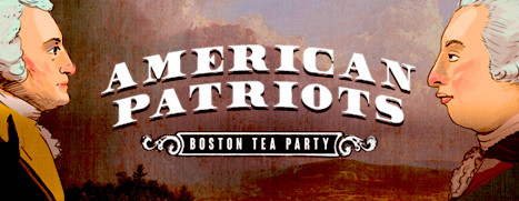 American Patriots: Boston Tea Party