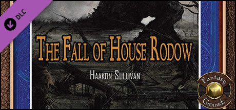 Fantasy Grounds - B11: Fall of House Rodow (5E) cover art