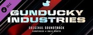 Gunducky Industries Soundtrack