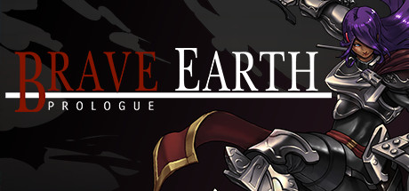 Brave Earth: Prologue cover art