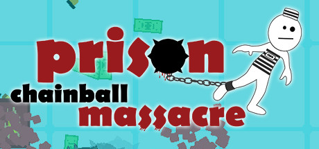 Prison Chainball Massacre cover art