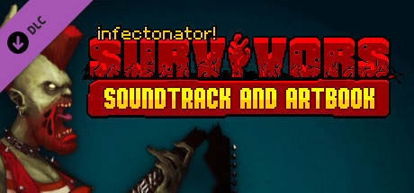 Infectonator: Survivors - Soundtrack & Artbook