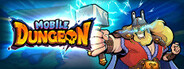 Mobile Dungeon System Requirements