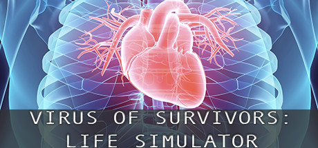 VIRUS OF SURVIVORS:LIFE SIMULATOR