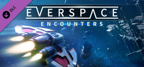 EVERSPACE™ - Encounters cover art