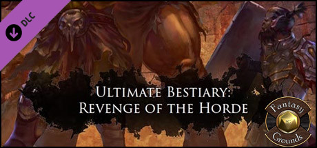 Fantasy Grounds - Ultimate Bestiary: Revenge of the Horde (5E) cover art
