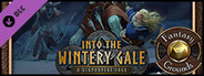Fantasy Grounds - Into the Wintery Gale (PFRPG)