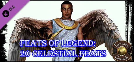 Fantasy Grounds - Feats of Legend: 20 Celestial Feats (PFRPG) cover art