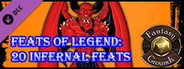Fantasy Grounds - Feats of Legend: 20 Infernal Feats (PFRPG)