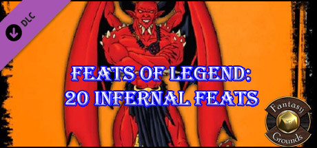 Fantasy Grounds - Feats of Legend: 20 Infernal Feats (PFRPG) cover art