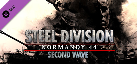 Steel Division: Normandy 44 - Second Wave cover art