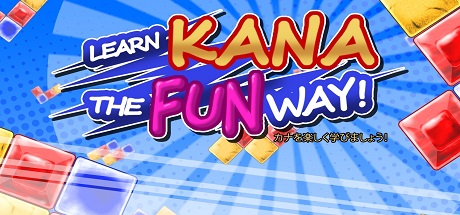 Learn (Japanese) Kana The Fun Way! cover art