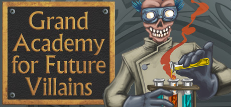 Grand Academy for Future Villains cover art