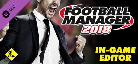 Football Manager 2018 - In-Game Editor