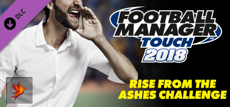 Football Manager Touch 2018 - Rise from the Ashes Challenge cover art