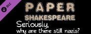 Paper Shakespeare, Charity Scene: Seriously, Why Are There STILL Nazis?