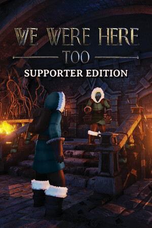 We Were Here Too: Supporter Edition.