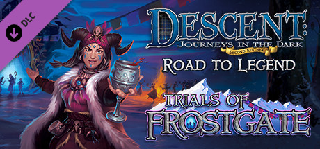 Descent: Road to Legend - Trials of Frostgate cover art