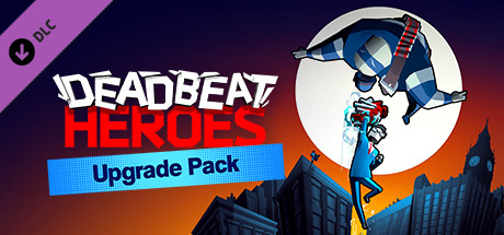 Deadbeat Heroes: Collector's Upgrade cover art