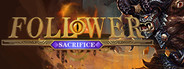 Follower:Sacrifice System Requirements