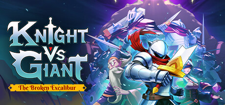 Knight vs Giant: The Broken Excalibur cover art
