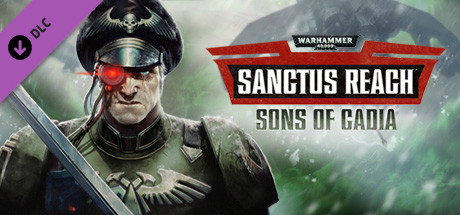 Warhammer 40,000: Sanctus Reach - Sons of Cadia cover art