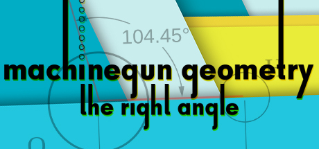 Machinegun Geometry: The Right Angle cover art