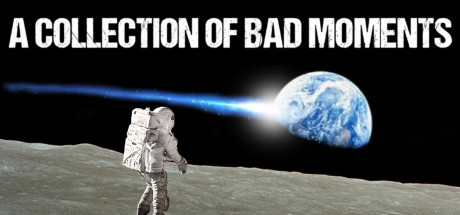 A Collection of Bad Moments cover art