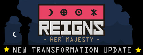 Reigns: Her Majesty