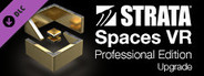 Strata Spaces VR – Professional Edition Upgrade