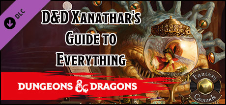 Fantasy Grounds - D&D Xanathar's Guide to Everything