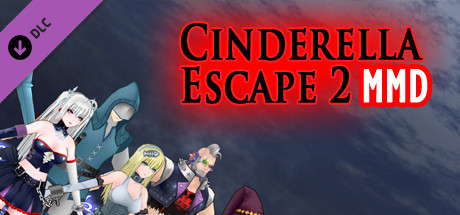 Cinderella Escape 2 Revenge - MMD Resources cover art
