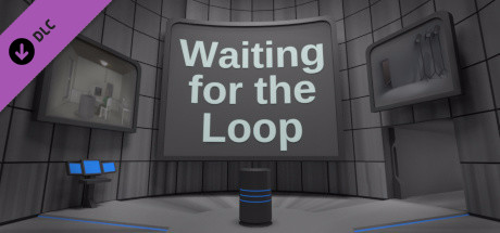 Waiting for the Loop Official Soundtrack & EP cover art