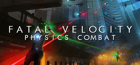 Fatal Velocity: Physics Combat cover art