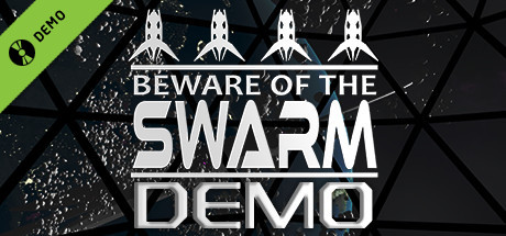 Beware Of The Swarm Demo cover art