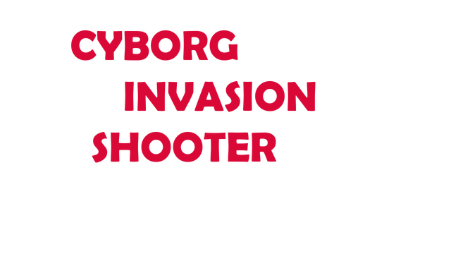 Cyborg Invasion Shooter Logo