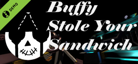 Buffy Stole Your Sandwich Demo cover art