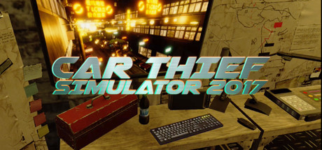 View CAR THIEF SIMULATOR 2017 on IsThereAnyDeal