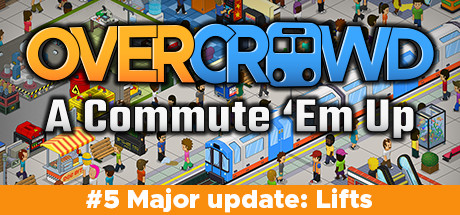 Overcrowd: A Commute 'Em Up cover