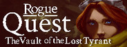 Rogue Quest: The Vault of the Lost Tyrant