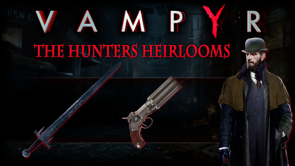 【图】Vampyr – The Hunters Heirlooms DLC(截图1)