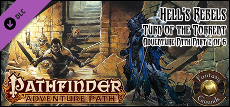 Fantasy Grounds - Pathfinder RPG - Hell's Rebels AP 2: Turn of the Torrent (PFRPG) cover art