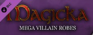 MAGICKA: MEGA VILLAIN ROBES DLC