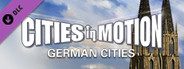 Cities In Motion: German Cities