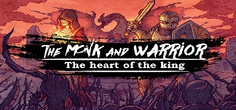 The Monk and the Warrior. The Heart of the King. cover art