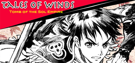 Tales of Winds: Tomb of the Sol Empire cover art