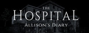 The Hospital: Allison's Diary