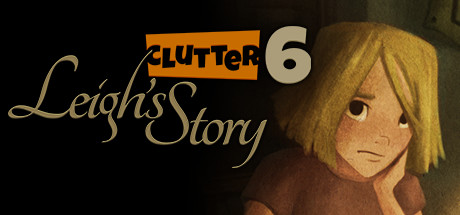 Clutter VI: Leigh's Story cover art