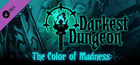Darkest Dungeon®: The Color of Madness cover art
