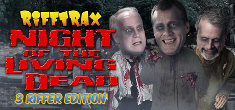 RiffTrax: Night of the Living Dead (Three Riffer Edition) cover art